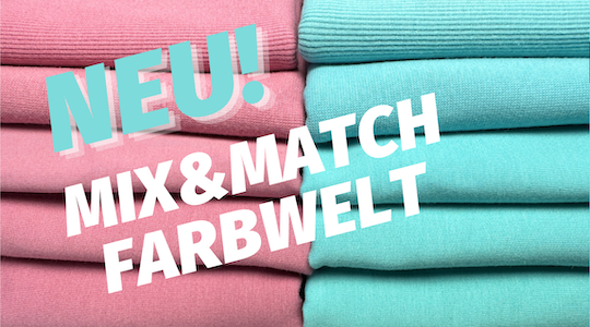 NEUHEIT: Mix&Match Farbwelt